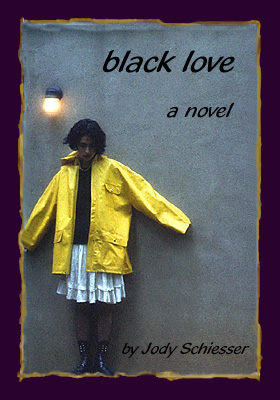 black love, a novel
