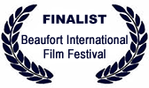 Finalist in the Beaufort Film Festival